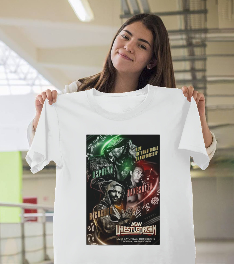 Matchup Monday AEW WrestleDream Live Ospreay Takeshita Ricochet International Championship T-Shirt