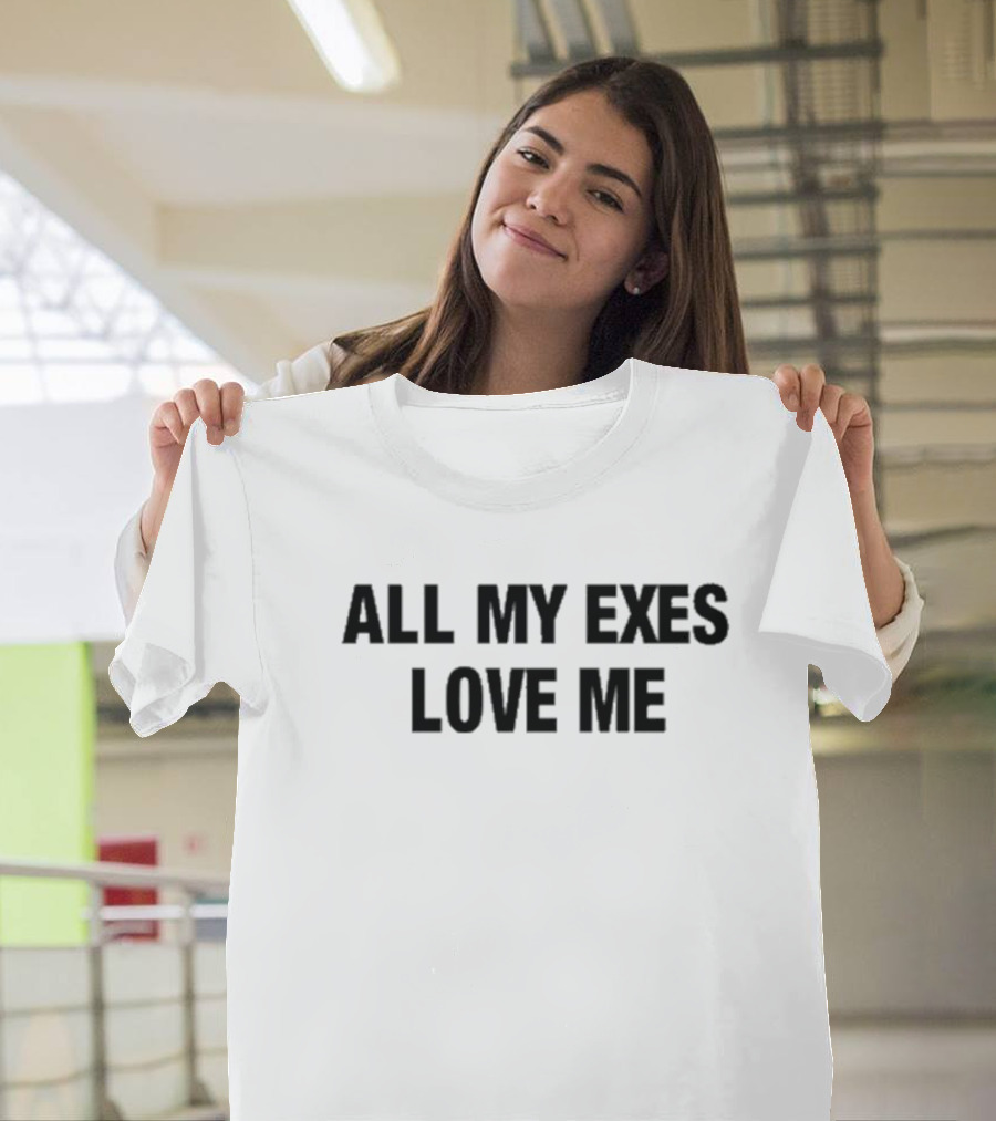 Major Myjah All My Exes Love Me Text T-Shirt
