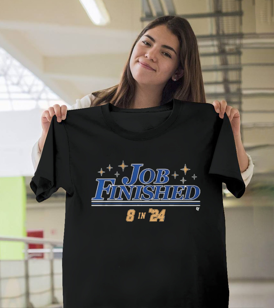 Los Angeles Dodgers Baseball MLB Job Finished 8 in '24 Stars T-Shirt