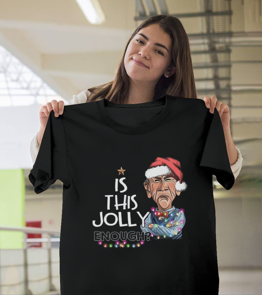 Santa Jeff Dunham Is This Jolly Enough Christmas Lights T-Shirt