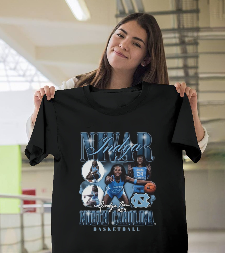 Indya Nivar #24 North Carolina Tar Heels Basketball T-Shirt