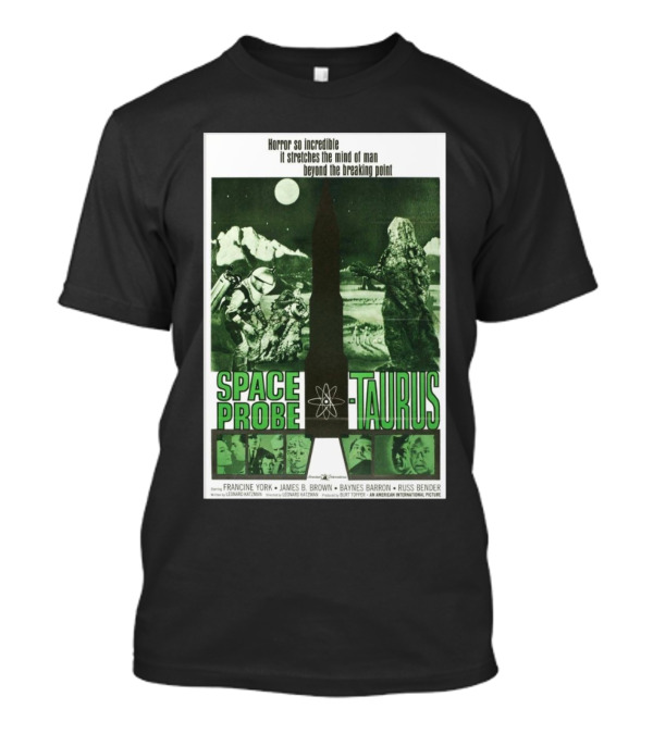 Space Probe Taurus 1965 Movie Poster Horror Beyond The Breaking Point T-Shirt