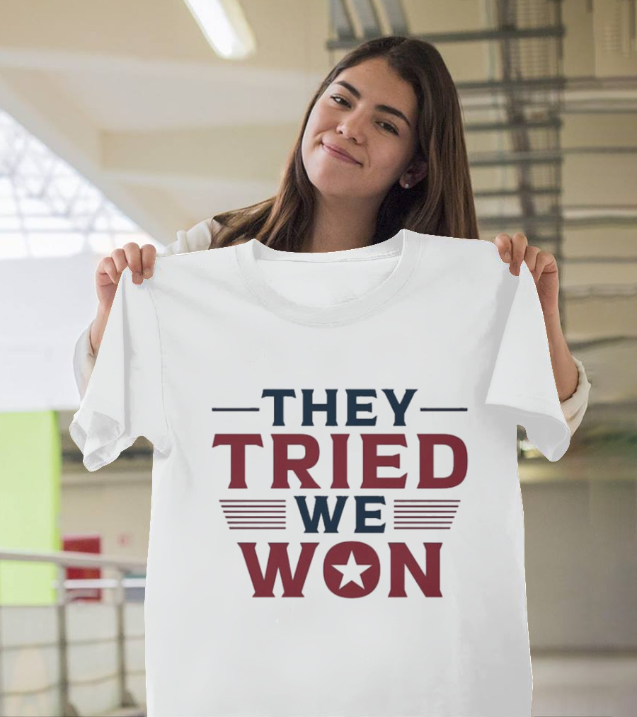 Trump 2024 They Tried We Won Star T-Shirt