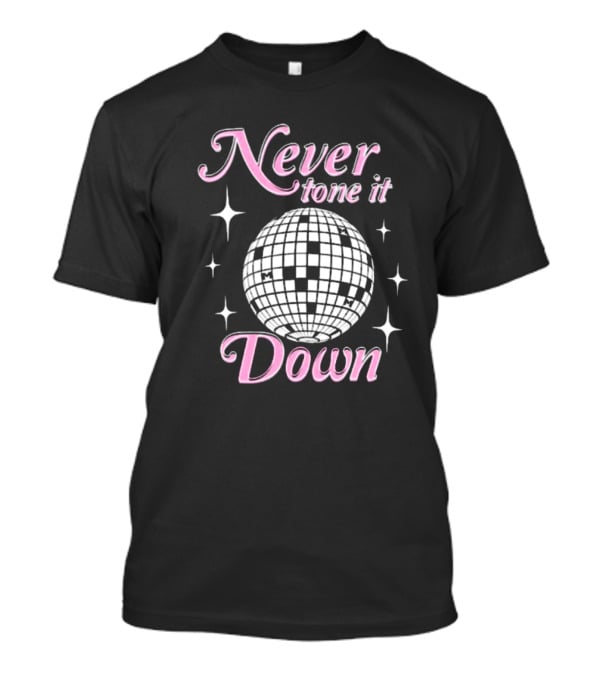 Never Tone It Down Disco Ball Sparkle Ilona Maher T-Shirt