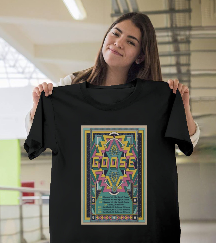 Goose Tour Winter 2025 Milwaukee Toronto Grand Rapids 2/6-2/14 Miller High Life Theatre 20 Monroe Hall T-Shirt