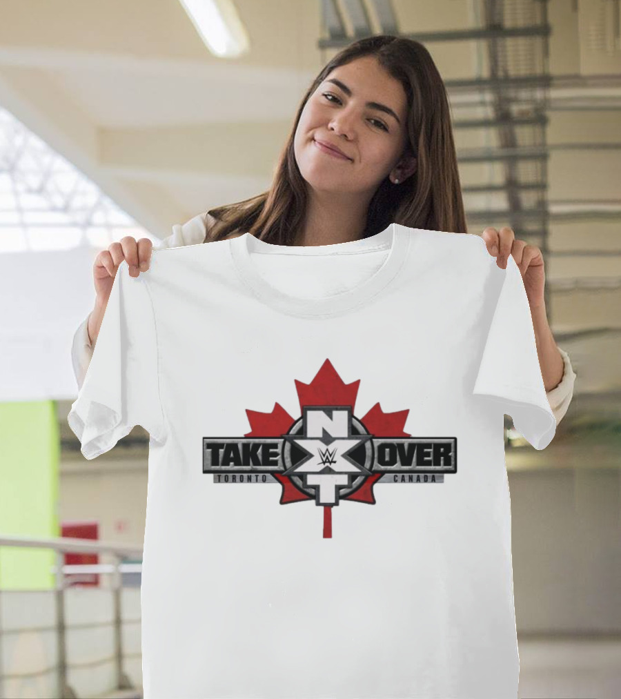 WWE NXT TakeOver Toronto Canada Maple Leaf T-Shirt