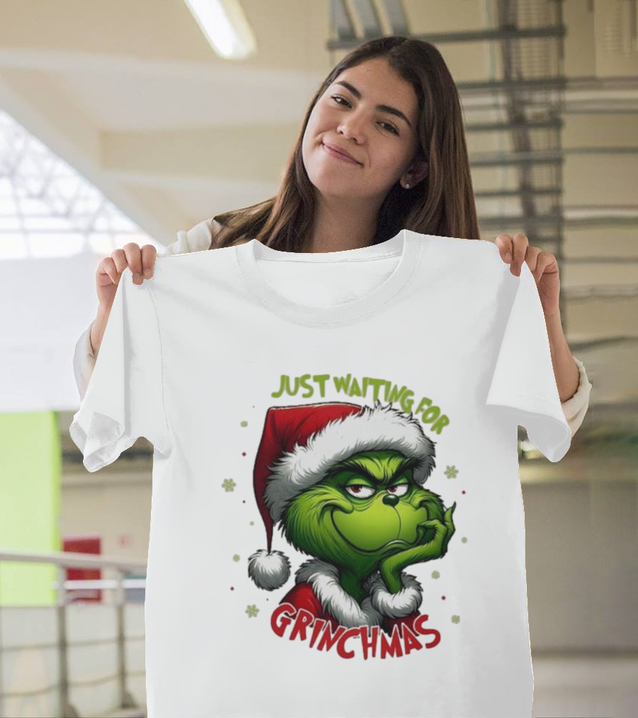 Just Waiting For Grinchmas Merry Christmas T-Shirt