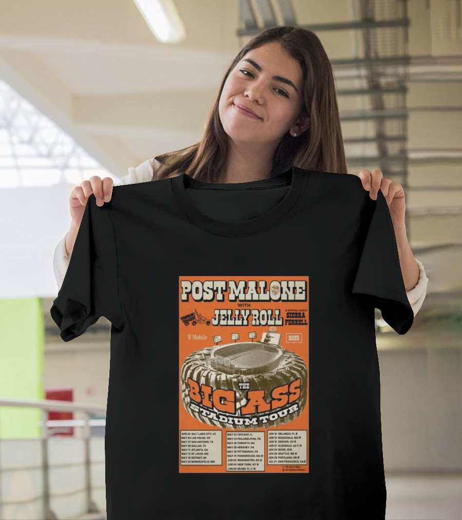 Post Malone with Jelly Roll and Special Guest Sierra Ferrell T-Mobile Presents The Big Ass Stadium Tour 2025 T-Shirt