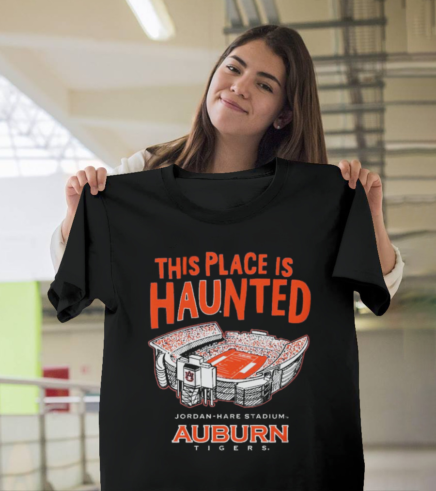 Auburn Tigers This Place Is Haunted Jordan-Hare Stadium Football T-Shirt