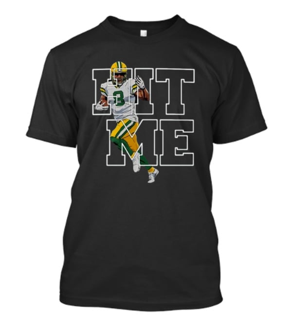 Green Bay Packers Hit Me NFL Football Player T-Shirt