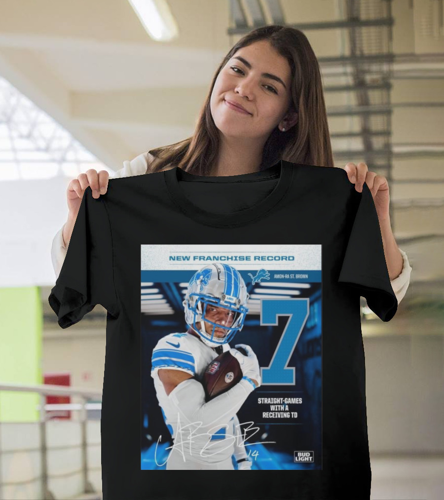 New Franchise Record Amon-Ra St Brown 7 Straight-Games With A Receiving TD Detroit Lions Bud Light T-Shirt