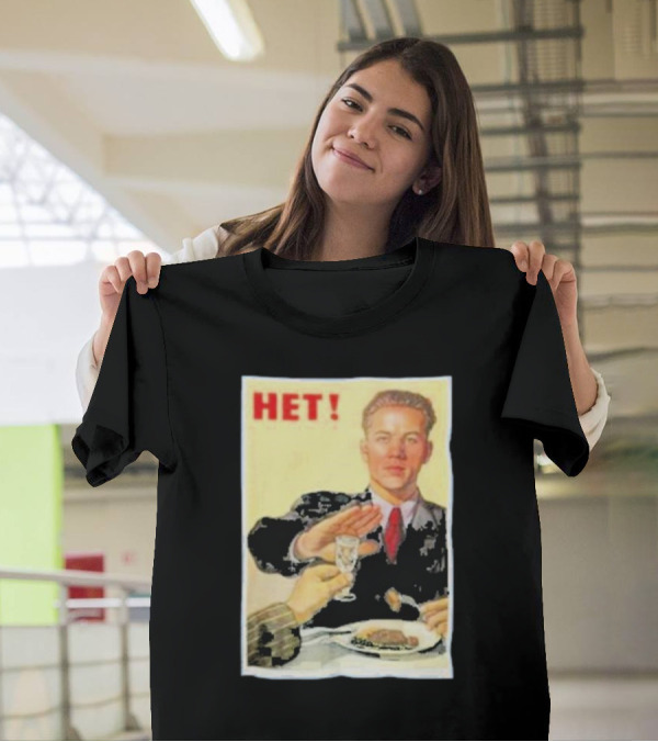 HET 1954 Soviet Anti-Alcohol Campaign Poster Nyet T-Shirt