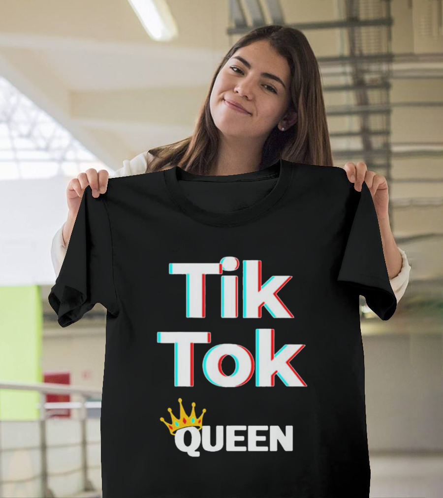Tik Tok Queen Crown Social Media Video Meme T-Shirt