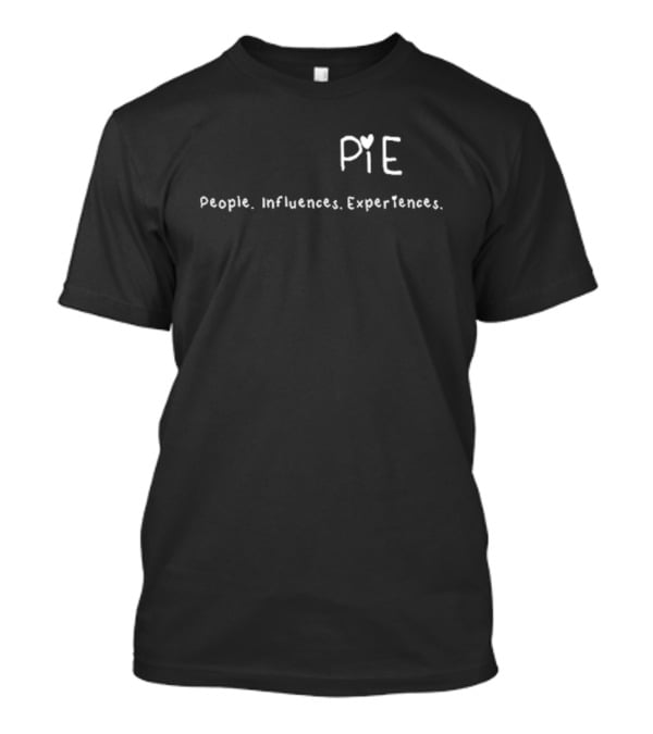 Kurt Sutter Pie People Influences Experiences T-Shirt