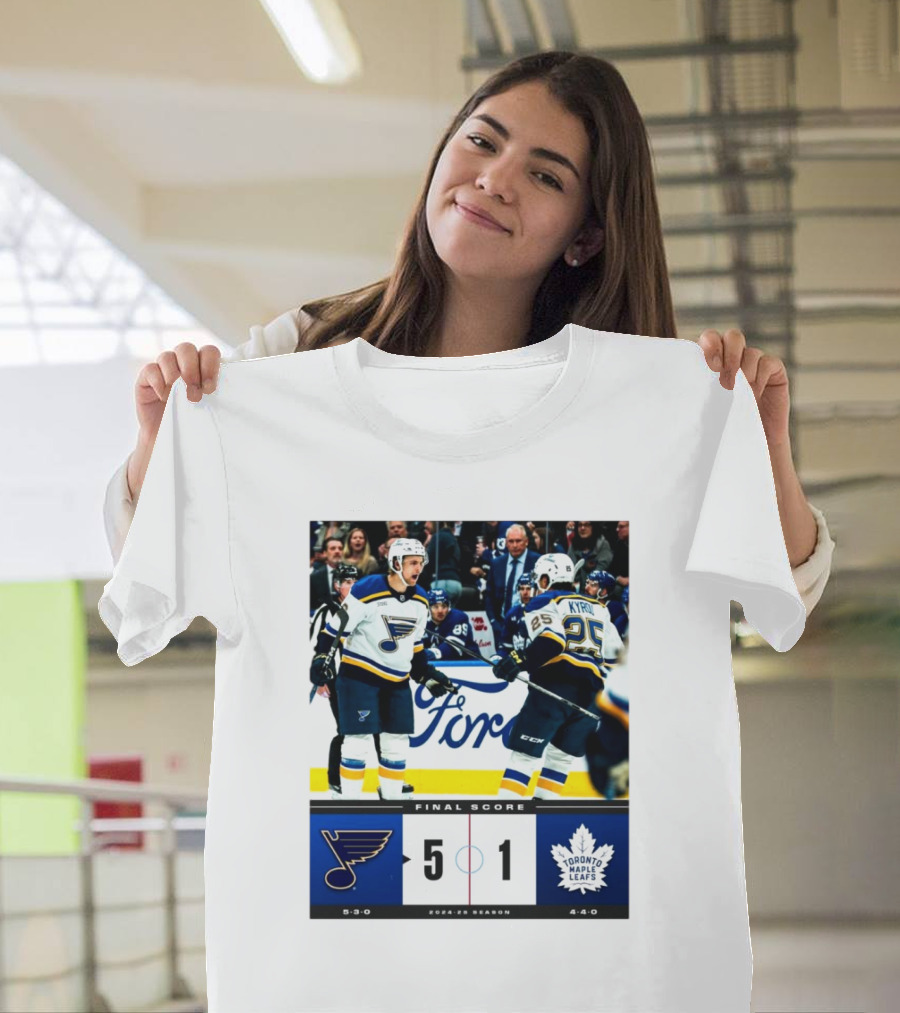 Final Score St Louis 5-1 Toronto Maple Leafs NHL 2024-25 Season T-Shirt