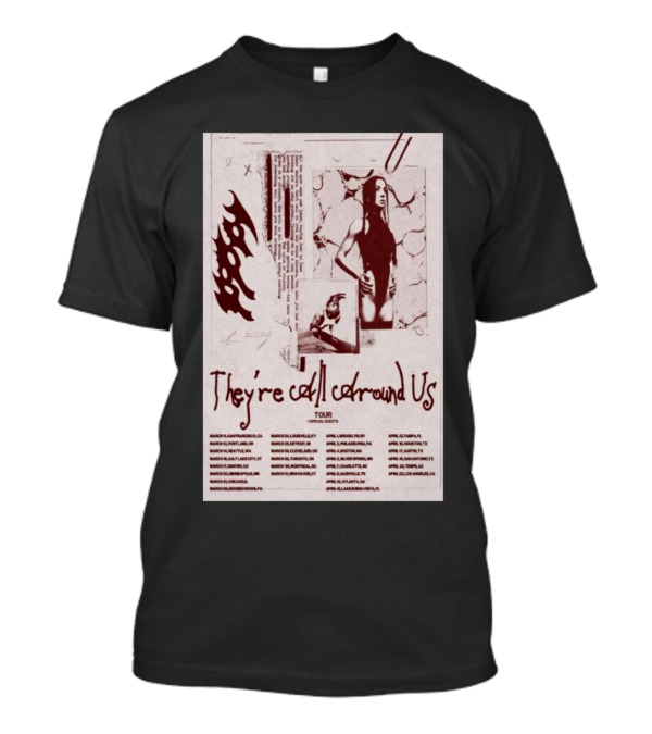 Poppy They're All Around US Tour 2025 List Of Cities And Dates T-Shirt