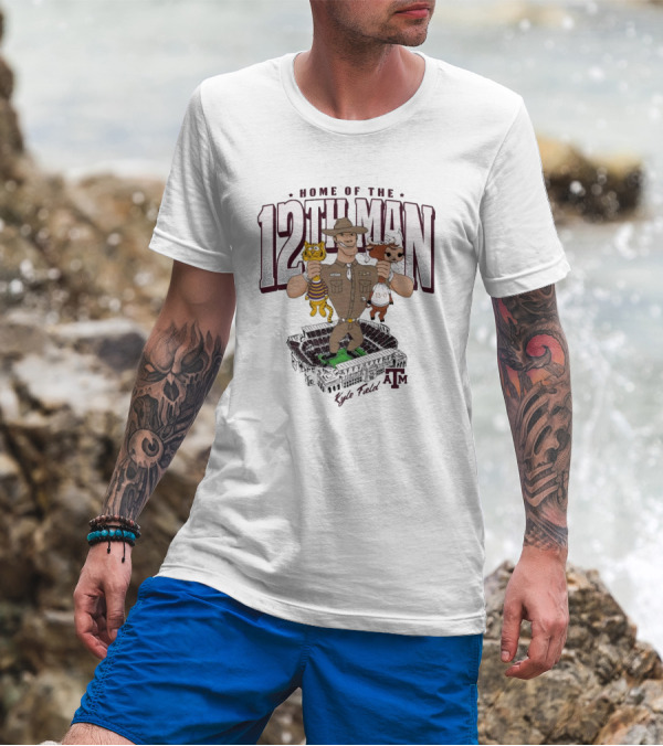 Home Of The 12th Man Kyle Field Texas A&M Aggies Vs LSU And Longhorns Rivalry T-Shirt