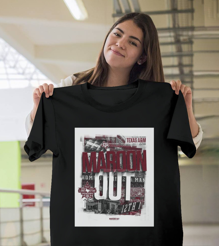 Lone Star Showdown Maroon Out Texas A&M Aggies Vs Texas Longhorns Kyle Field 12th Man Nov 30 T-Shirt