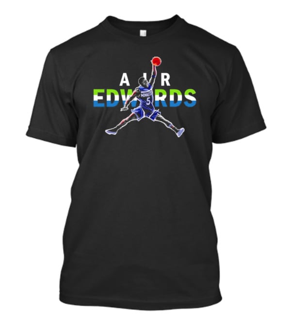Minnesota Timberwolves Anthony Edwards Air Edwards Basketball T-Shirt