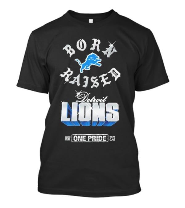 Born Raised Detroit Lions One Pride Chrome T-Shirt