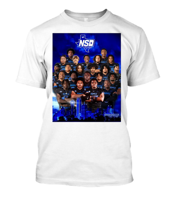SMU Mustang NSD The Highest-Rated Class In History 2TateOfDalla5 Texas Skyline Background T-Shirt