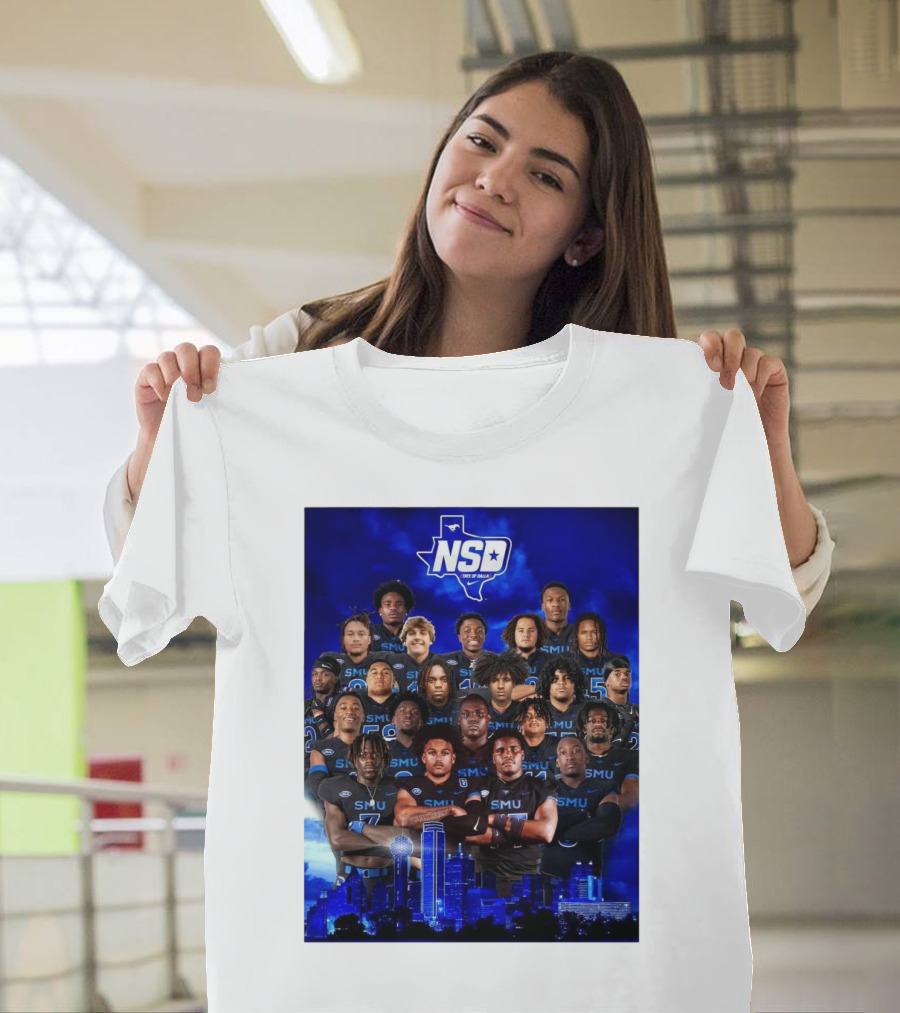SMU Mustang NSD The Highest-Rated Class in History 2TateOfDalla5 Texas Skyline Background T-Shirt