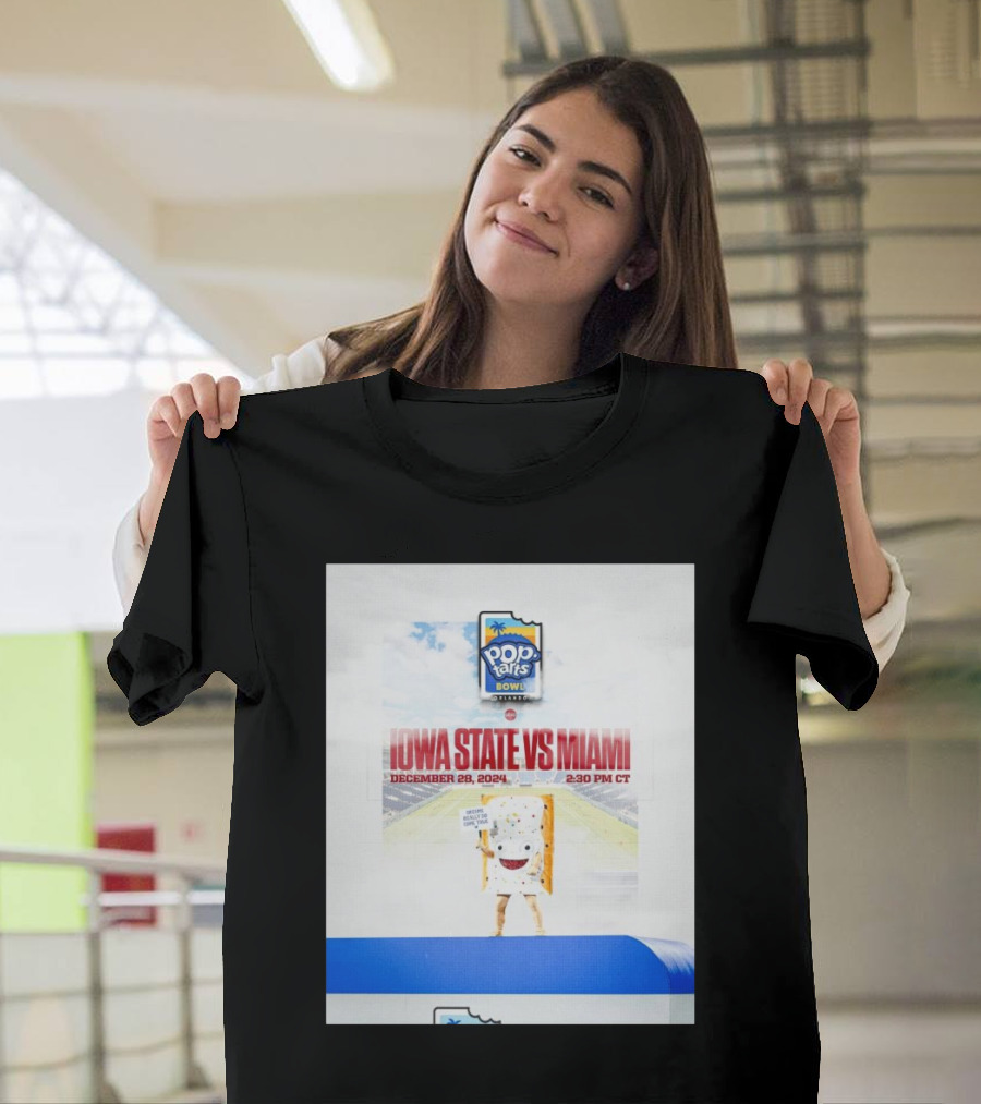 Iowa State Vs Miami December 28 2024 Pop-Tarts Bowl 2:30 PM CT Orlando T-Shirt