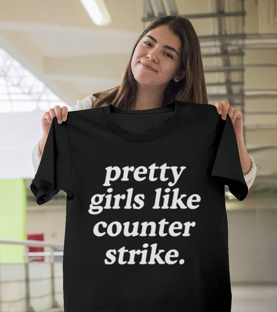 Pretty Girls Love Counter Strike Gaming T-Shirt