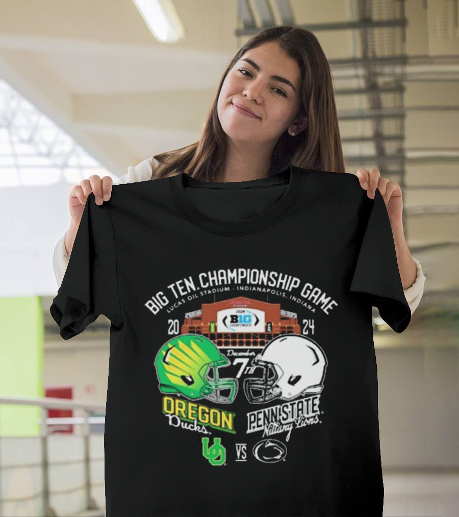 Big Ten Championship Game 2024 Lucas Oil Stadium Oregon Ducks vs Penn State Nittany Lions December 7th T-Shirt