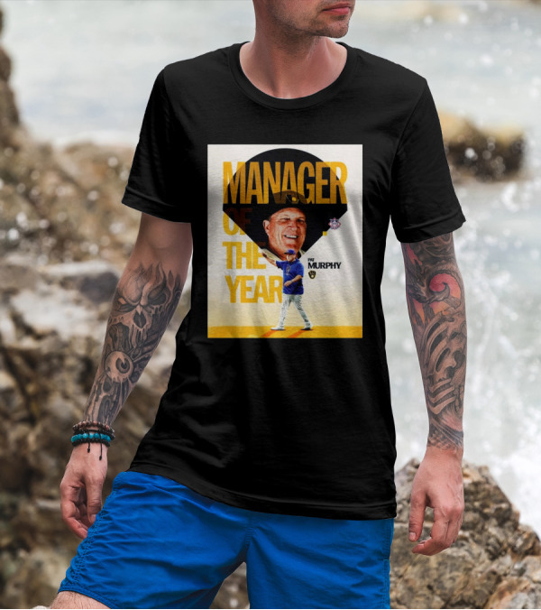 Pat Murphy Milwaukee Brewers Manager Of The Year T-Shirt