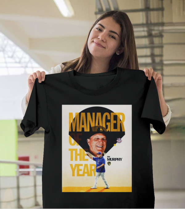 Pat Murphy Milwaukee Brewers Manager Of The Year T-Shirt