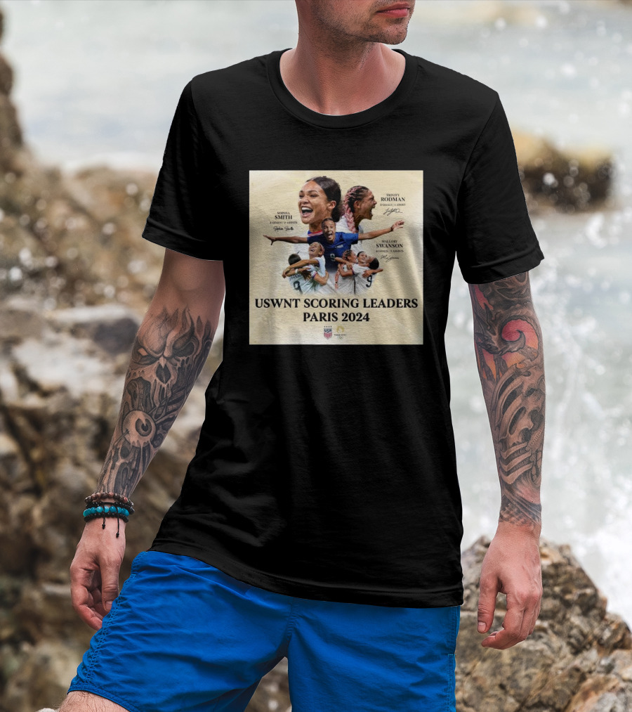 USWNT Scoring Leaders Paris 2024 Sophia Smith Trinity Rodman Mallory Swanson Signatures 7 Goals 3 Assists T-Shirt