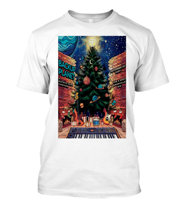 Backup Planet Retro Concert At The 5 Spot Nashville December 20 2024 Featuring Potato Gun Canyon T-Shirt