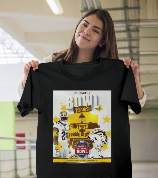 Western Michigan Football Eat Bowl Bound IS4S Salute To Veterans Bowl Saturday December 14 Montgomery AL T-Shirt