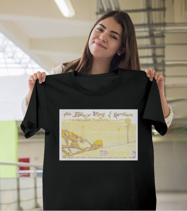The Bony King Of Nowhere And Hendrik Lasure Vera Groningen Netherlands January 10 2025 T-Shirt