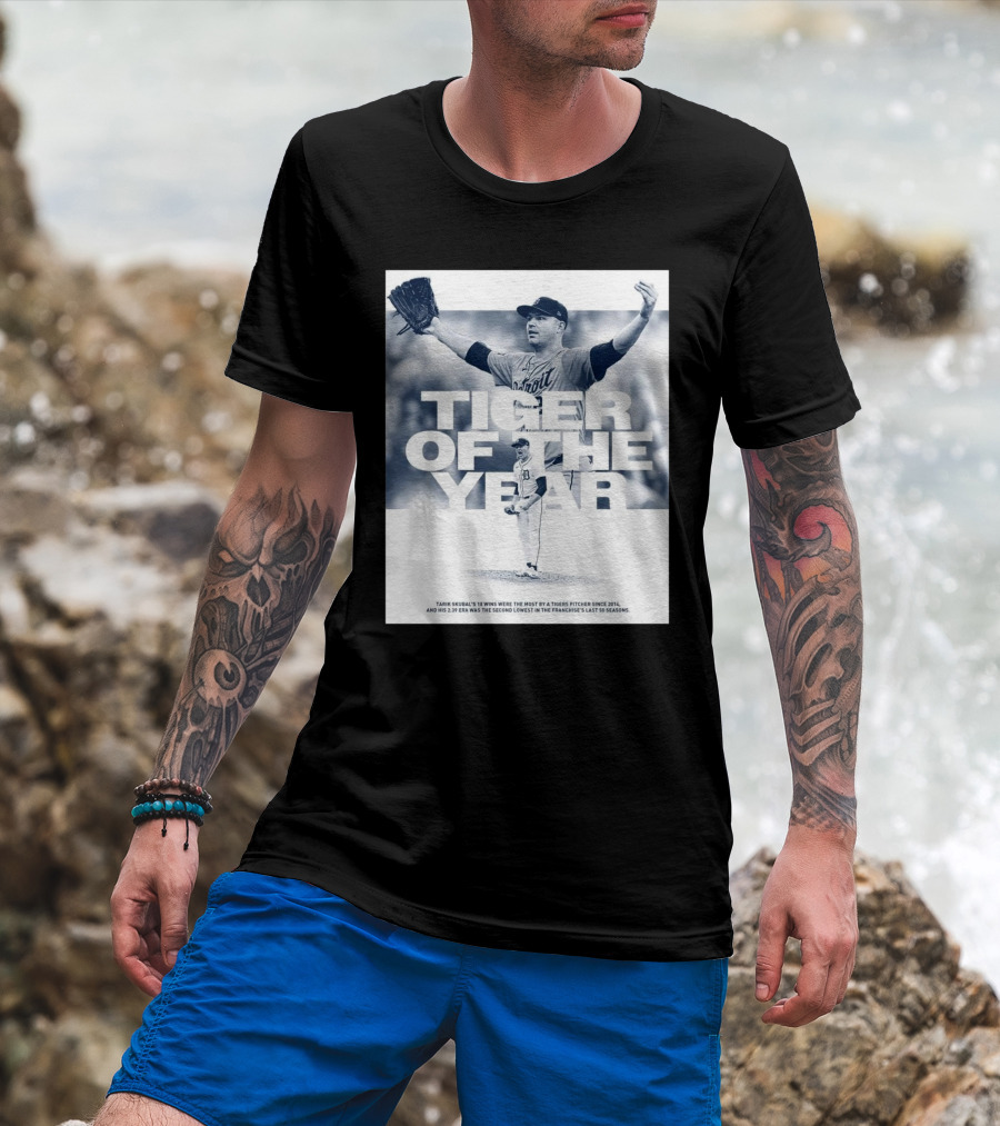 Tarik Skubal 2024 Detroit Tigers Tiger Of The Year Pitcher Success Highlight T-Shirt