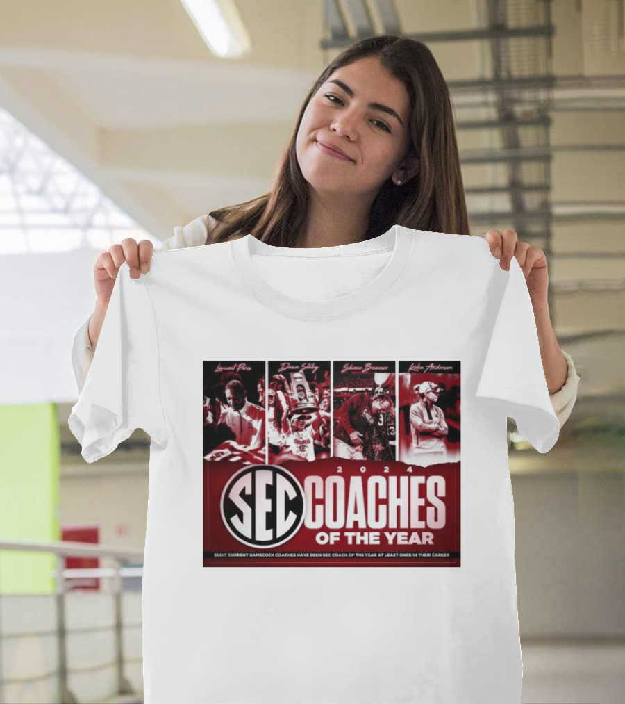 South Carolina Gamecocks SEC 2024 Coaches of the Year Lamont Paris Dawn Staley Shane Beamer Kalen Anderson T-Shirt