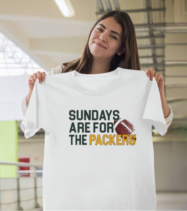 Sundays Are For The Green Bay Packers Football NFL Fans T-Shirt