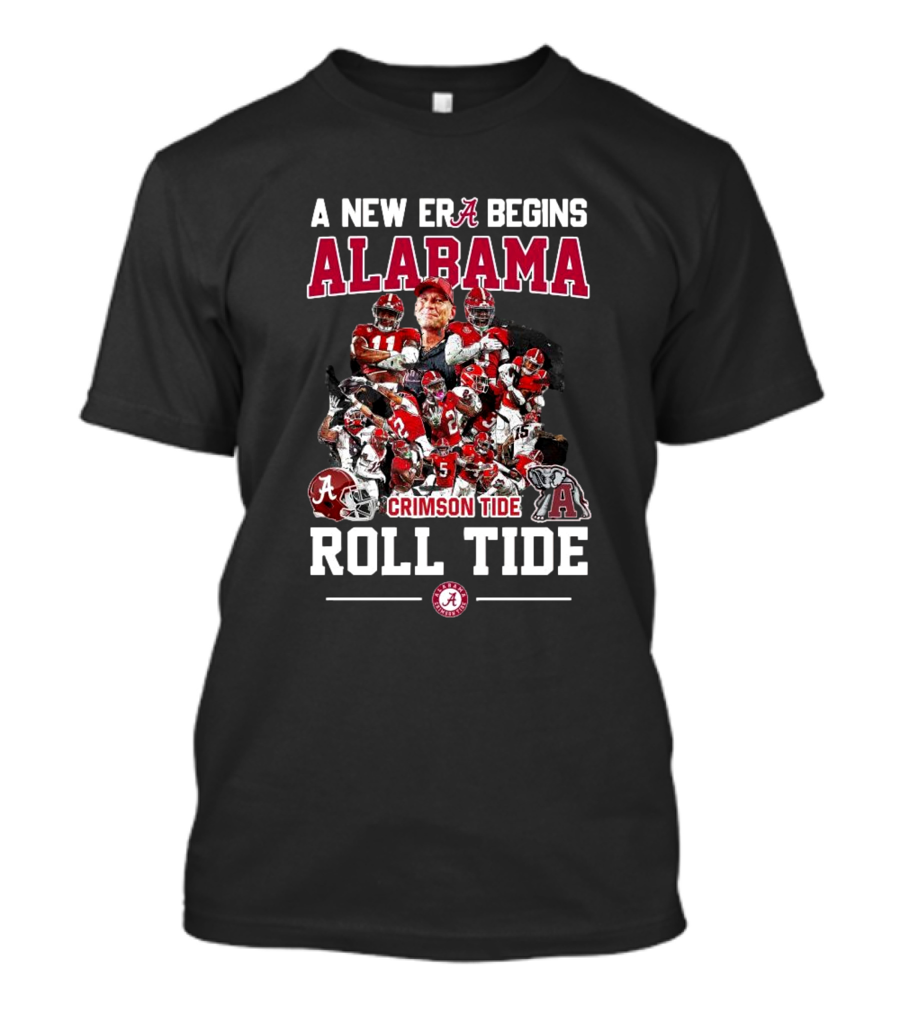 Alabama Crimson Tide A New Era Begins Roll Tide All Players T-Shirt