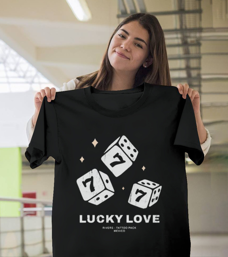 Lucky Love Rivers Tattoo Pack Mexico 2024 Sevens Dice T-Shirt