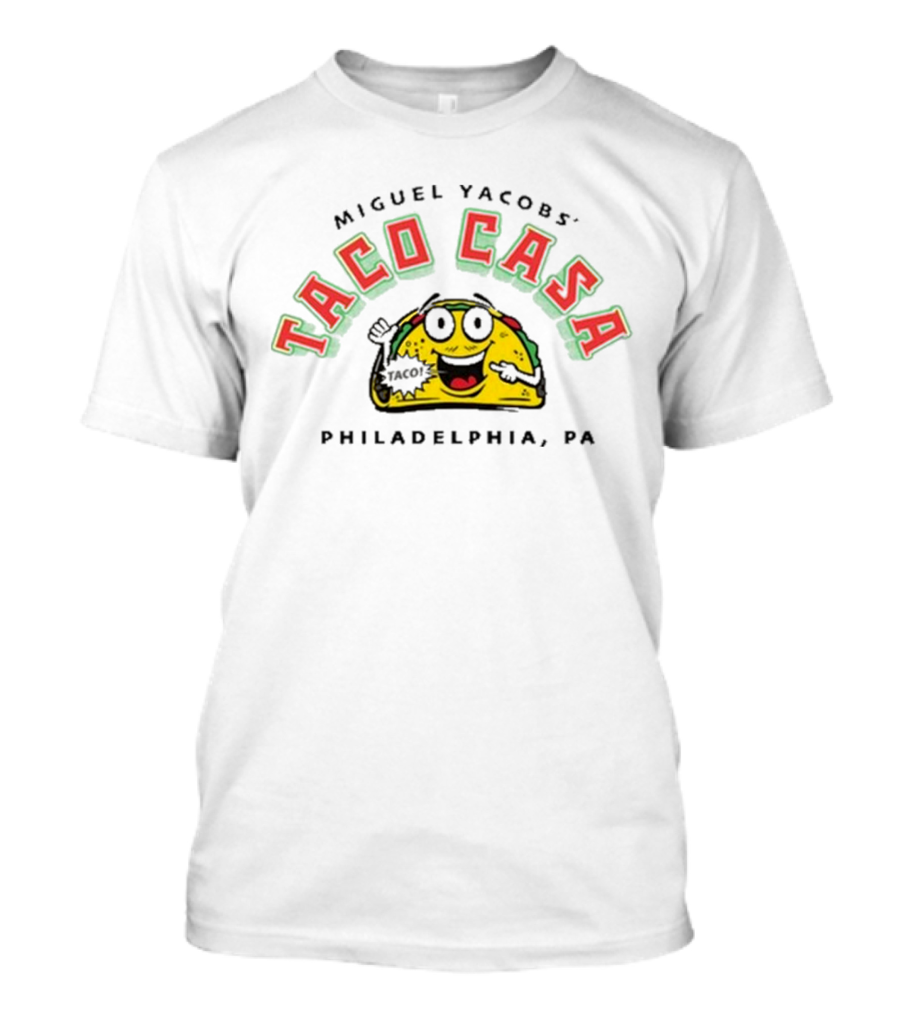 Miguel Yacobs’ Taco Casa Philadelphia PA Taco Painting T-Shirt