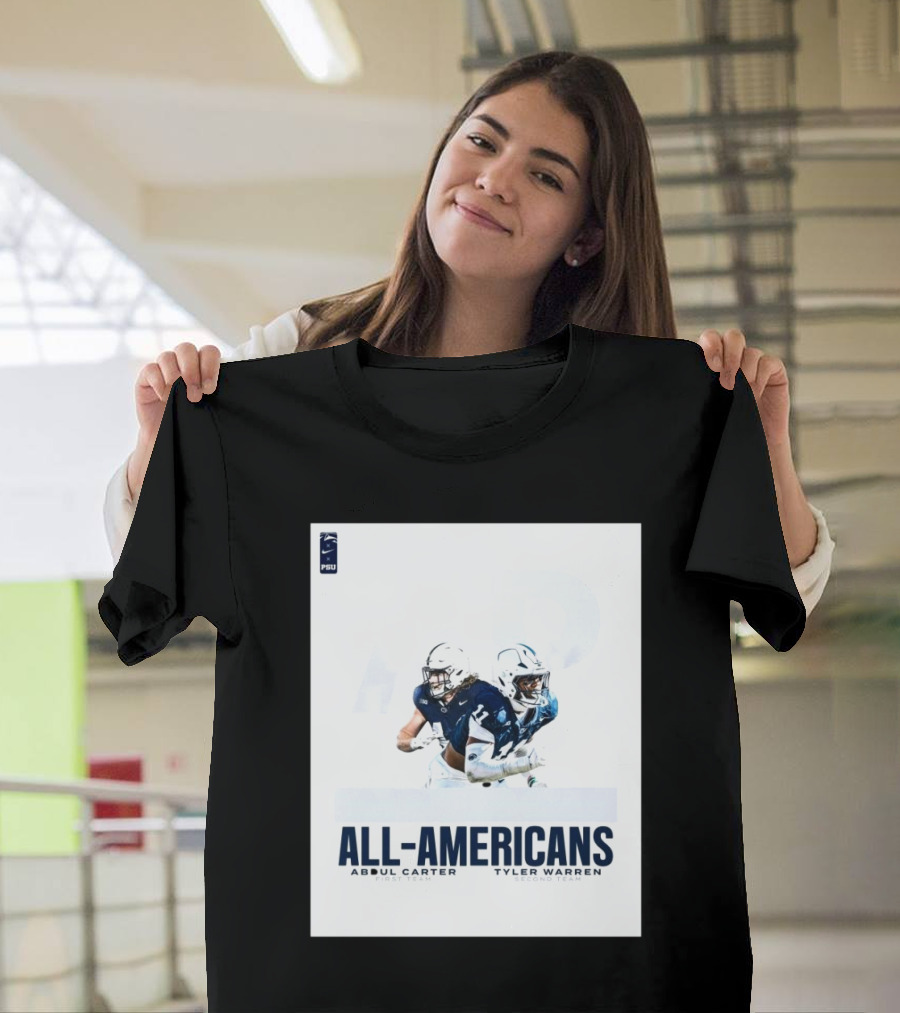 PSU All-Americans Abdul Carter First Team Tyler Warren Second Team T-Shirt