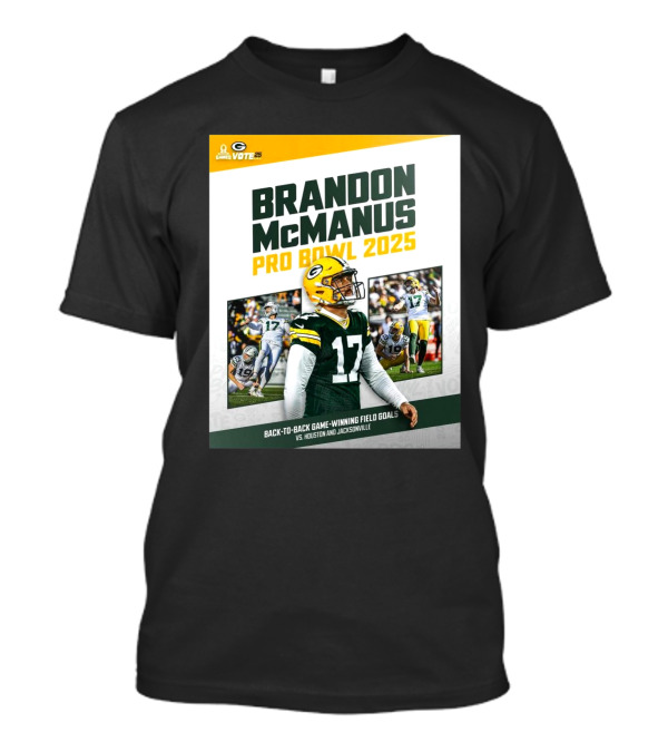 Brandon McManus Pro Bowl 2025 Back-To-Back Game-Winning Field Goals Vs. Houston And Jacksonville T-Shirt