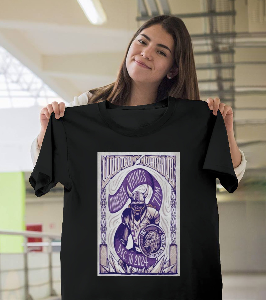 Winter Warrior Minnesota Vikings vs Chicago Bears Dec 16, 2024 7PM T-Shirt