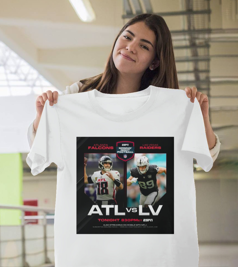 Atlanta Falcons vs Las Vegas Raiders NFL Monday Night Football December 16 2024 ESPN 8:30 PM ET Streaming on Mobile T-Shirt