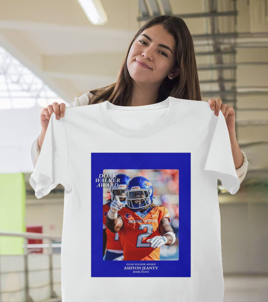 Boise State Broncos Ashton Jeanty Doak Walker Award 2024 Football Recognition T-Shirt