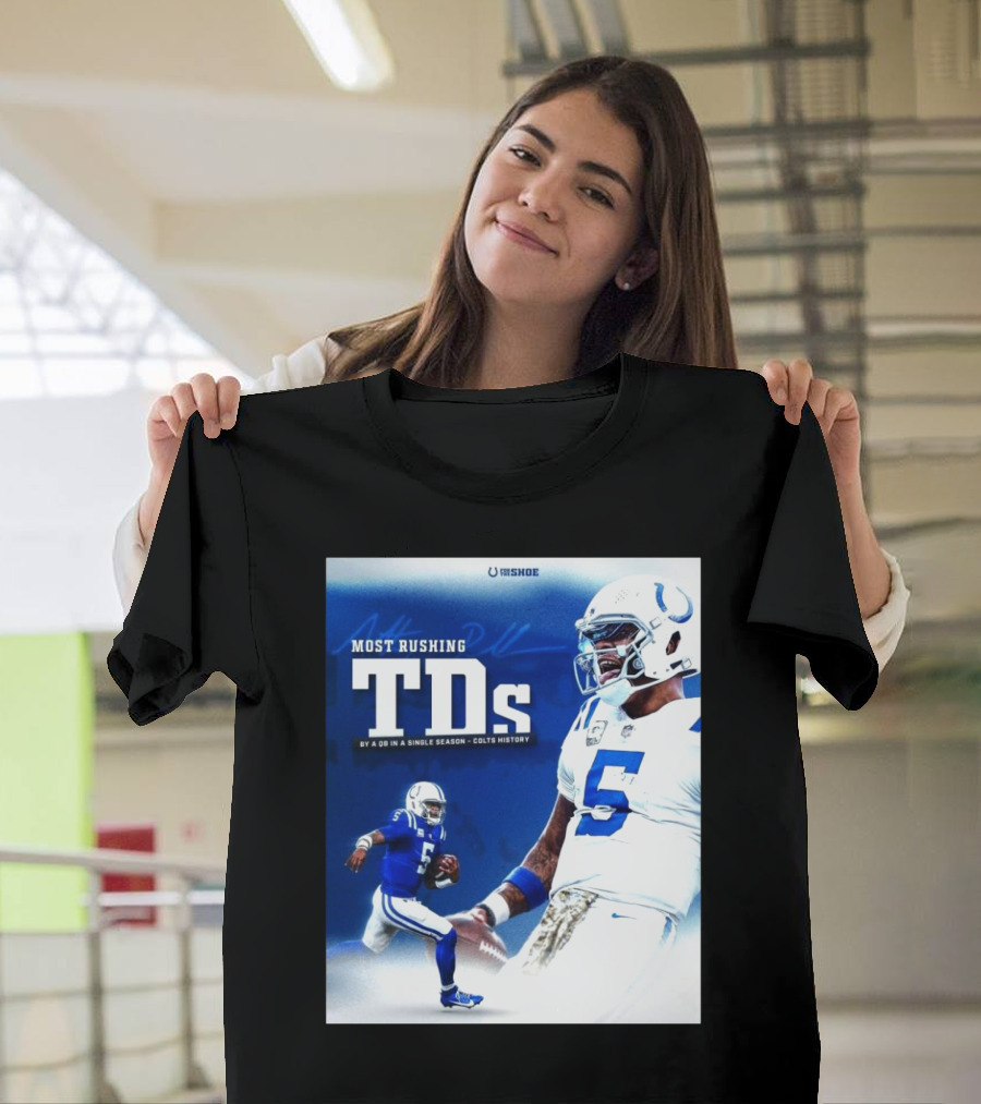 Anthony Richardson Most Rushing TDs By A QB In A Single Season Colts History T-Shirt