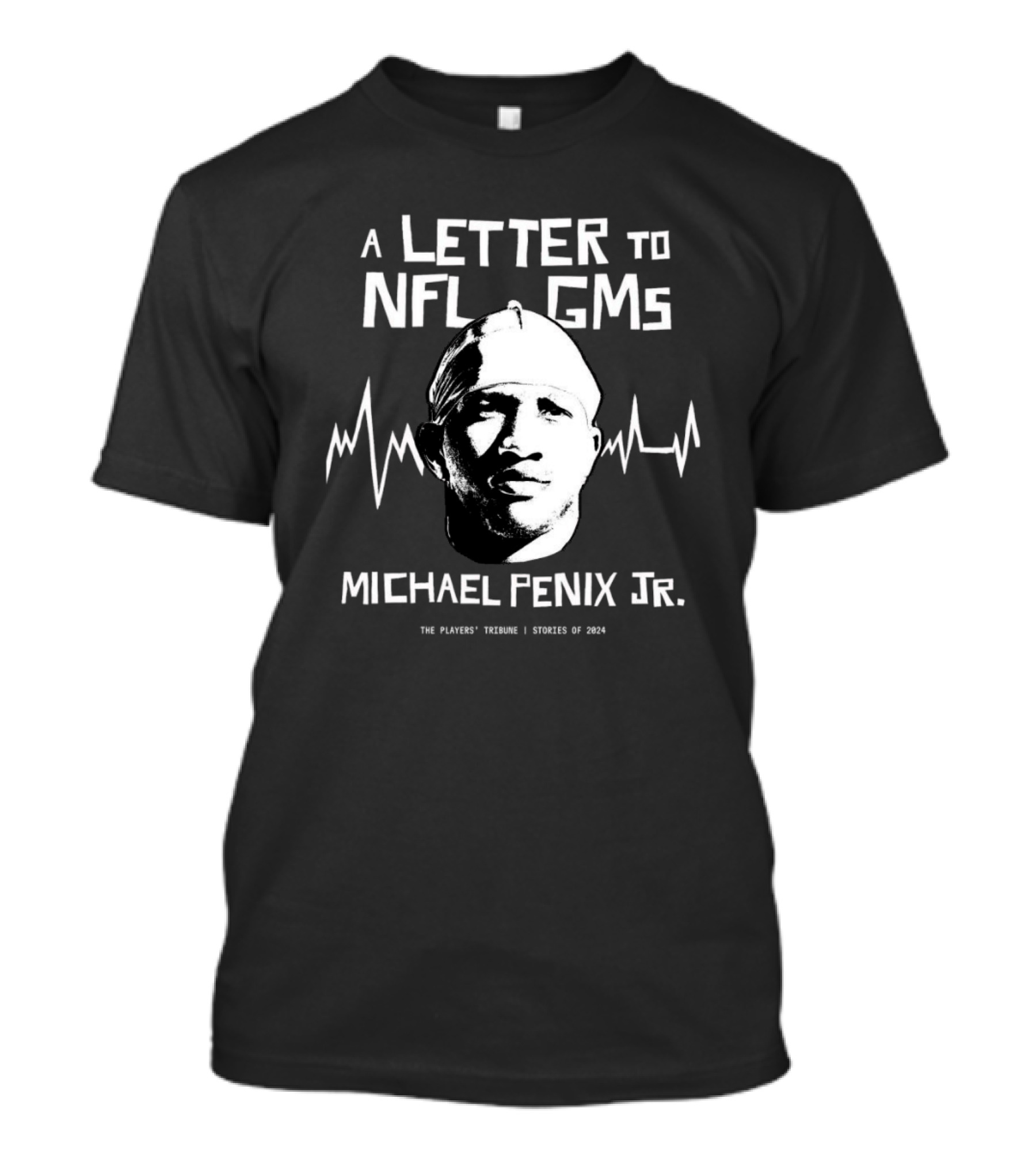 A Letter To NFL GMs Michael Penix Jr. The Players' Tribune Stories Of T-Shirt