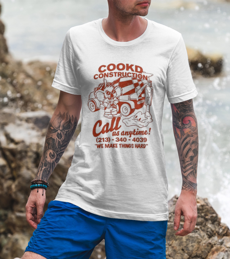 Cookd Construction Koala Call Us Anytime We Make Things Hard T-Shirt