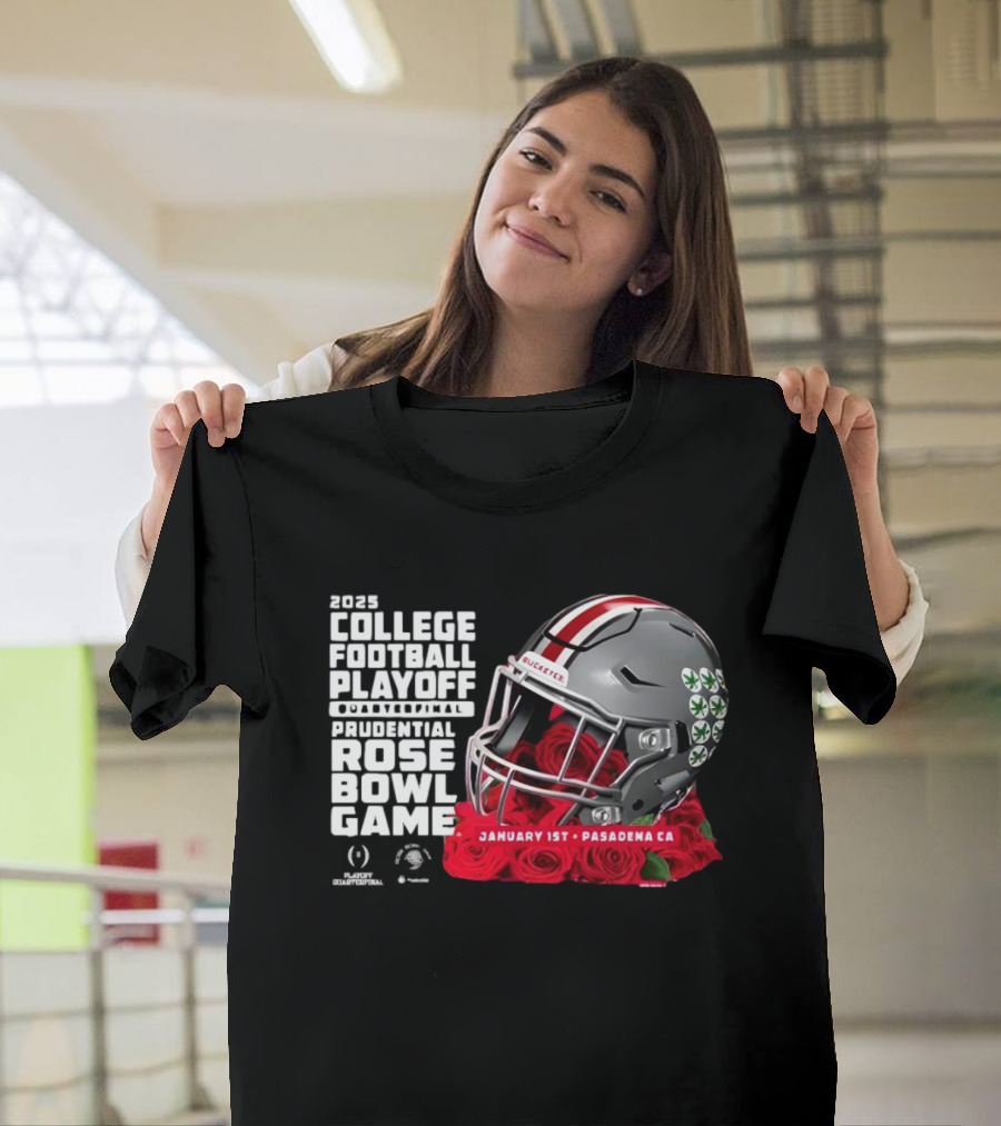 2025 College Football Playoff Quarterfinal Prudential Rose Bowl Game January 1st Pasadena CA Ohio State Buckeyes T-Shirt